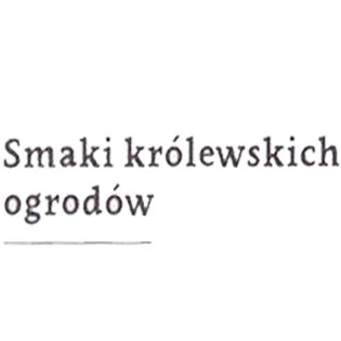 Logo  projektu Smaki królewskich ogrodów